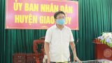 Nam Định : UBND huyện Giao Thủy triển khai các biện pháp phòng, chống dịch Covid -19.