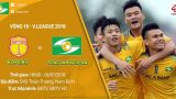 Nam Định – SLNA: Phá dớp tại Thiên Trường