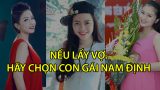 Nếu lấy vợ hãy chọn con gái Nam Định.