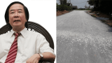 TS Nguyễn Xuân Thủy: Con đường 7 tỷ ở Nam Định dùng tay cậy được đá lên… có thể do bị ‘rút ruột’